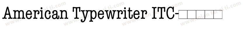 American Typewriter ITC字体转换